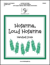 Hosanna Loud Hosanna Handbell sheet music cover